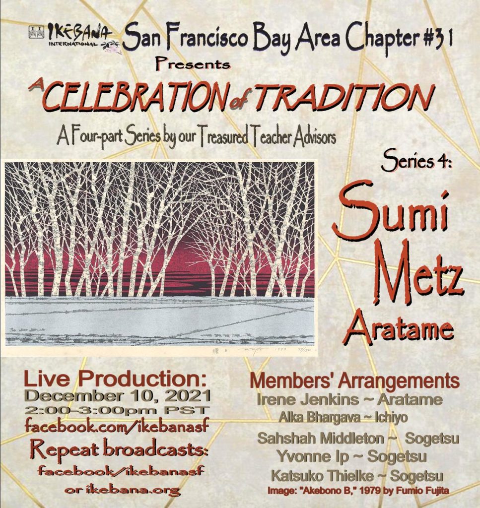  A celebration of Tradition – Series 4. Live production will feature our teacher advisor for Aratame schoool, Sumi Metz. December 10, 2021 – A Celebration of Tradition – Series 4, Holiday Arrangements You are here: